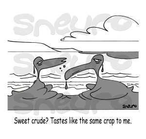 Sweet Crude? Tastes like the same crap to me.